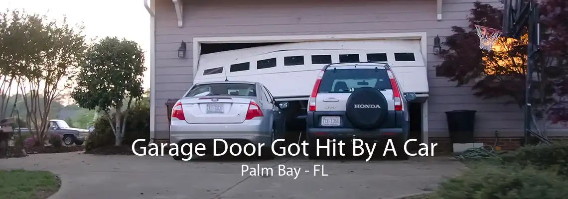 Garage Door Got Hit By A Car Palm Bay - FL