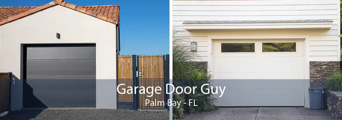 Garage Door Guy Palm Bay - FL
