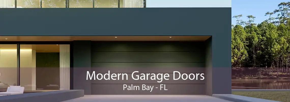 Modern Garage Doors Palm Bay - FL