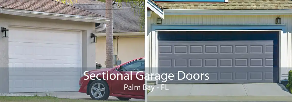 Sectional Garage Doors Palm Bay - FL