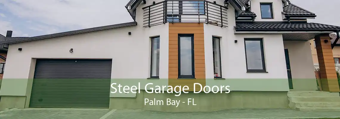Steel Garage Doors Palm Bay - FL